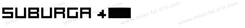 Suburga 4字体转换